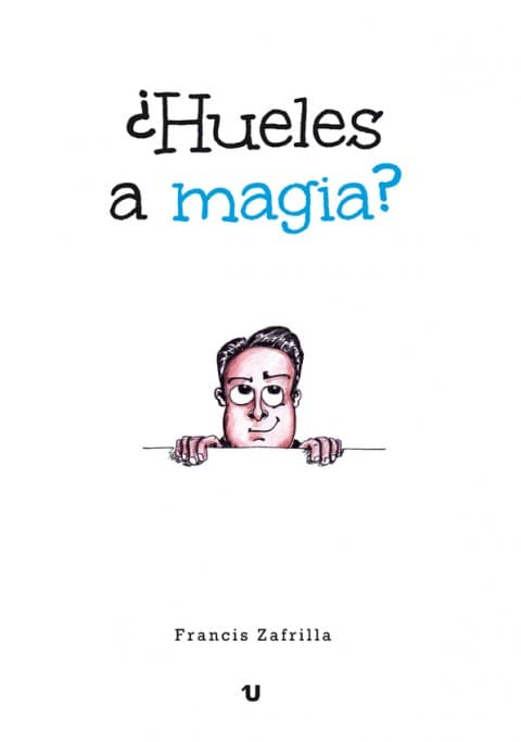 Portada de ¿Hueles a magia?